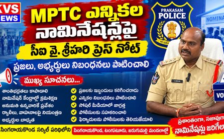 MPTC ఎన్నికల నామినేషన్ల సందర్భంగా ప్రజలు, అభ్యర్థులు నిబంధనలు పాటించాలి..